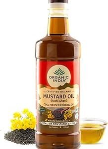 A TATA Product - Organic India Mustard Oil 1000ml, Certified Organic, Lab Tested on 600+ Parameters, Kachi Ghani Sarso Ka Tel, Natural Flavour, Ideal for Daily Cooking & Healthier Living